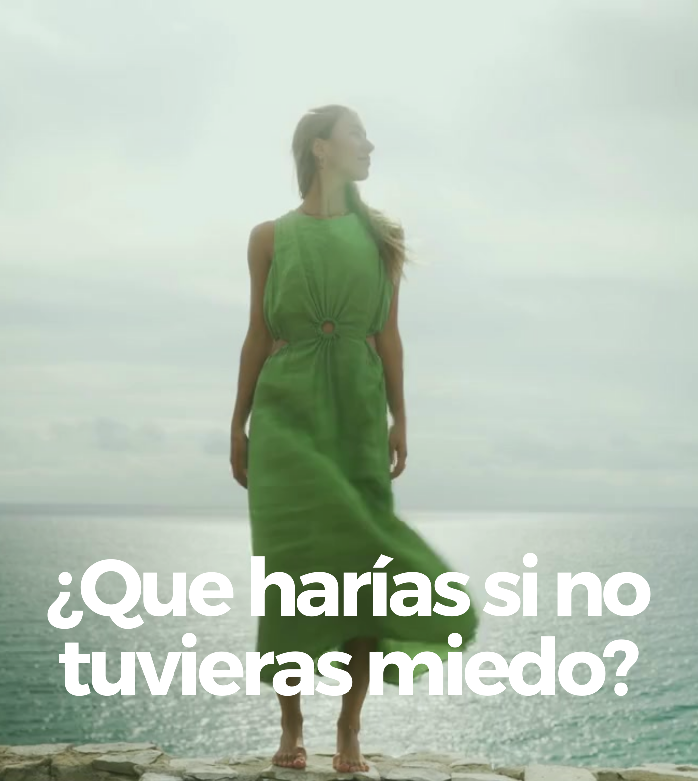 ¿que harías si no tuvieras miedo?